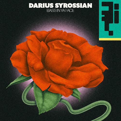 Darius Syrossian - Bass In Ya Face