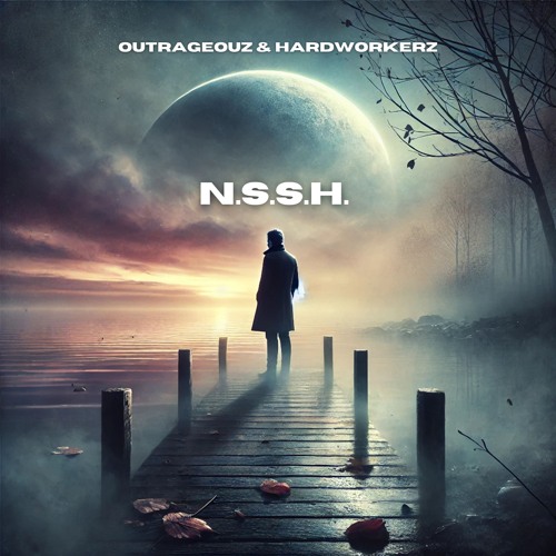 Hardworkerz X Outrageouz - N.S.S.H. (Reloaded) (Extended)
