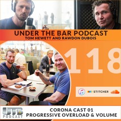 Corona Cast 1 - Ep. 118 of UTB Podcast