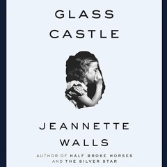 kindle👌 The Glass Castle: A Memoir (book)