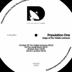 Population One- Edge Of The Visible Universe   minimal detroit vol.003