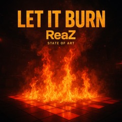 Let It Burn (House Mix)