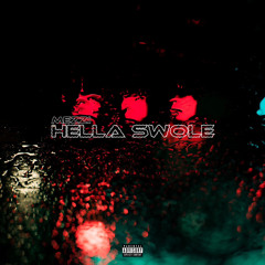 Mezzi - Hella Swole [Video On Youtube]