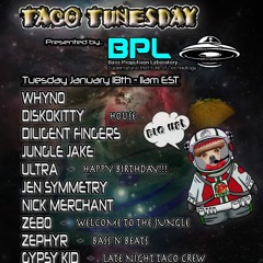 Taco Tunesday BPL Guest Show