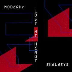 PREMIERE: Moderna - Lost at Heart ft. Skelesys [BNR 006]