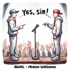 Yes, Sir! (featuring Mister Williams)