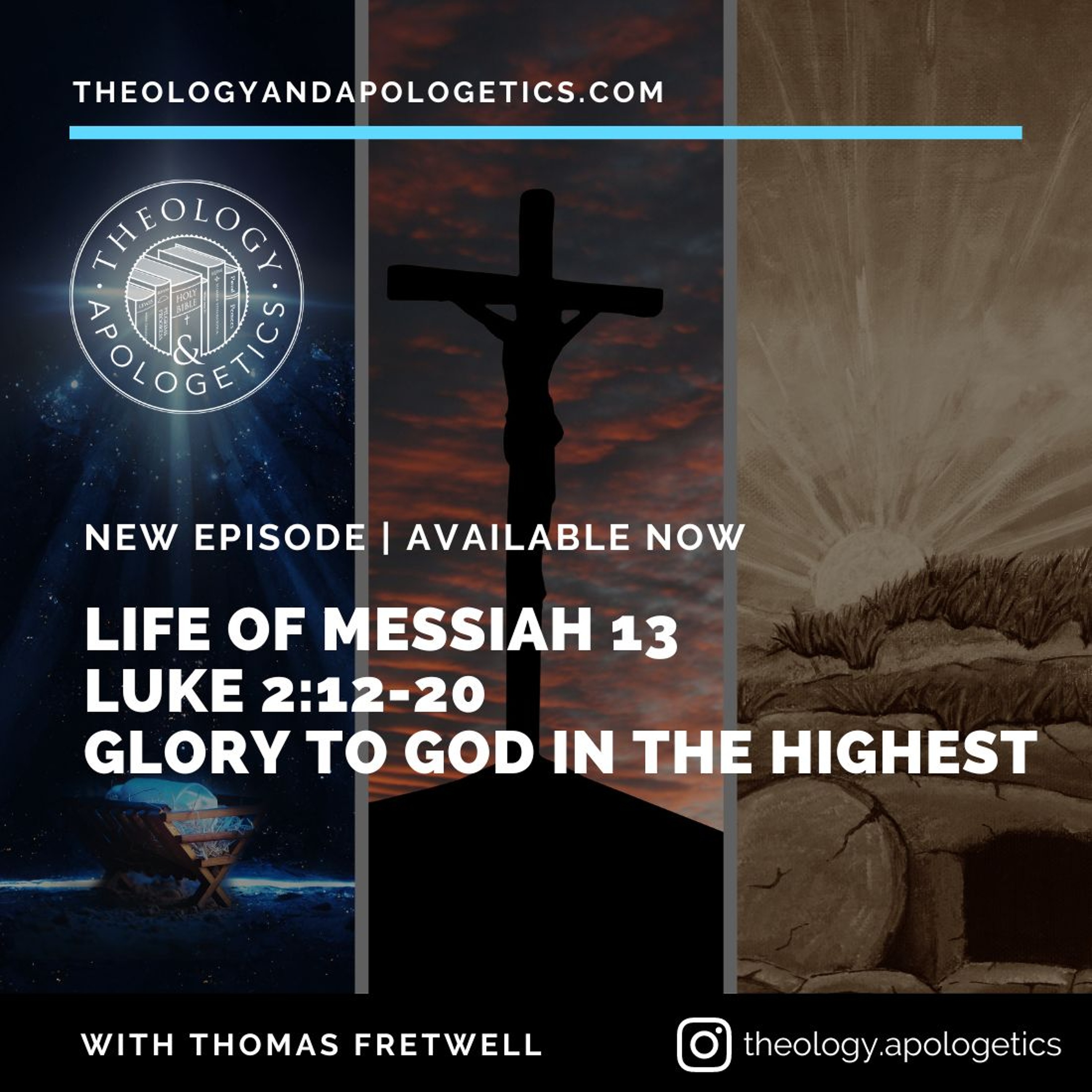 Theology and Apologetics Podcast