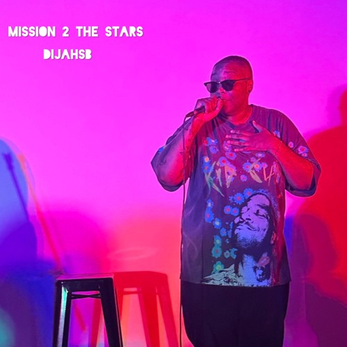 Mission 2 The Stars (Prod. KiD CuDi)