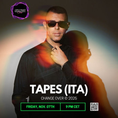 ChangeOver Radio Show - TAPES (ITA) - PREMIERE