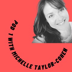 Estilo Pod 1 with Michelle Taylor-Cohen