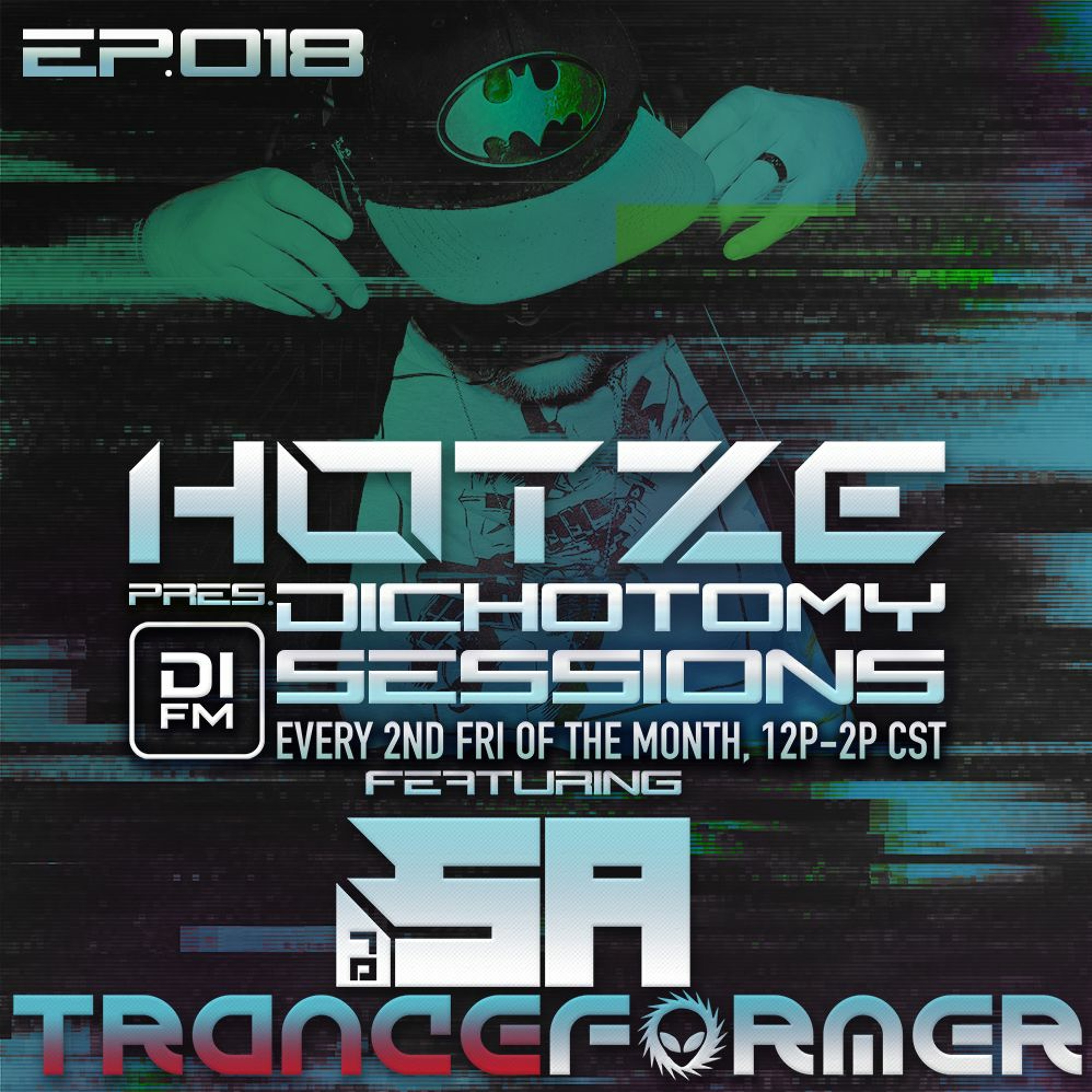 Hotze pres. Dichotomy Sessions