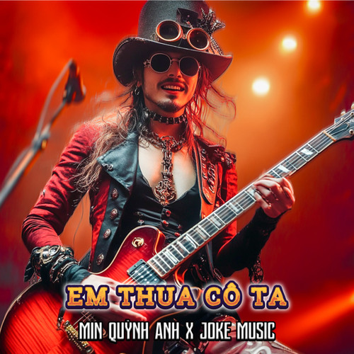 Em Thua Cô Ta (Rock Version)