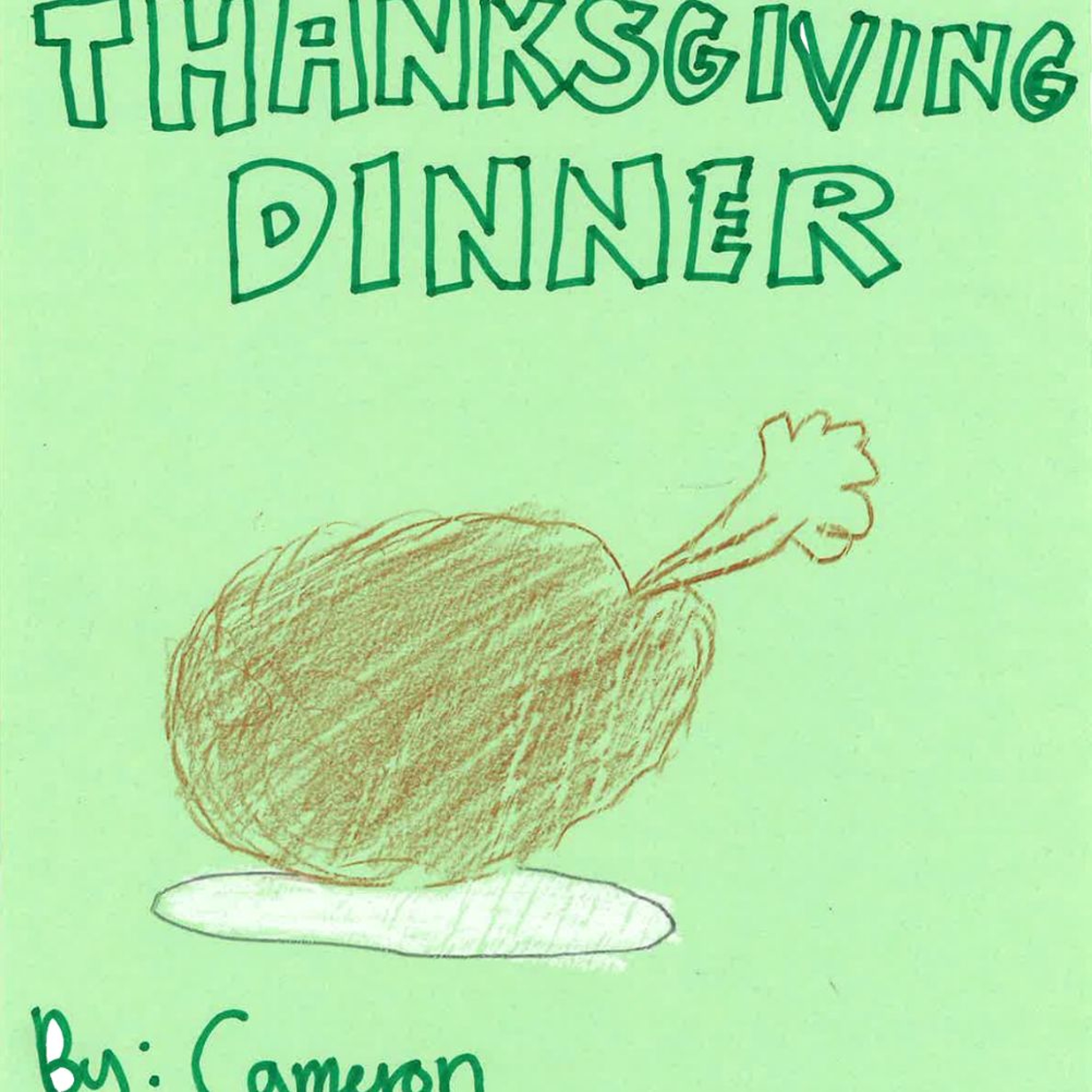 Thanksgiving Dinner by Cameron episode artwork
