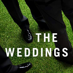 Access EBOOK 💖 The Weddings (Inheritance collection) by  Alexander Chee EPUB KINDLE