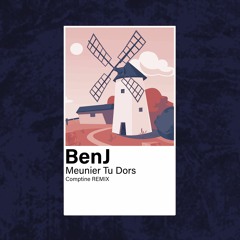 BenJ - Meunier Tu Dors [Free Download] (1/4)