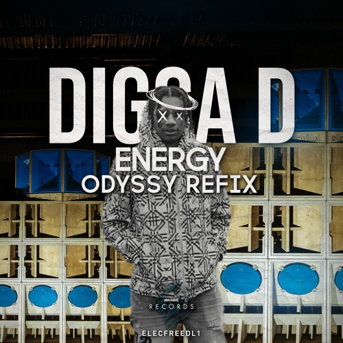 Digga D - Energy (Odyssy Refix) (FREE DOWNLOAD)