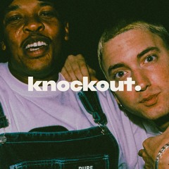 Knockout (Eminem x Dr. Dre Type Beat)