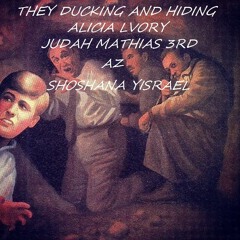 THEY - DUCKING - IN - HIDING