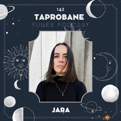 JARA | TAPROBANE TUNES 142