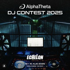 Echelon DJ Contest 2025 Mix