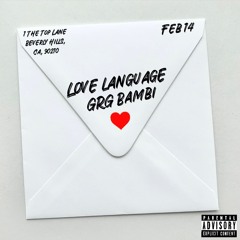 GRG Bambi - Love Language [Official Audio]
