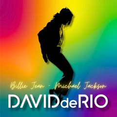 Billie Jean - Michael Jackson (David de Rio MashUp PRIDE Version) FREE DOWNLOAD