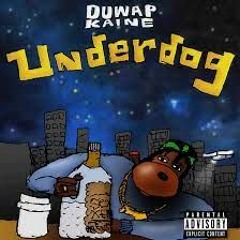 Duwap Kaine - Paranoid (UNDERDOG)