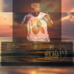 Sean Rii & BRK - We All Champions (2023)