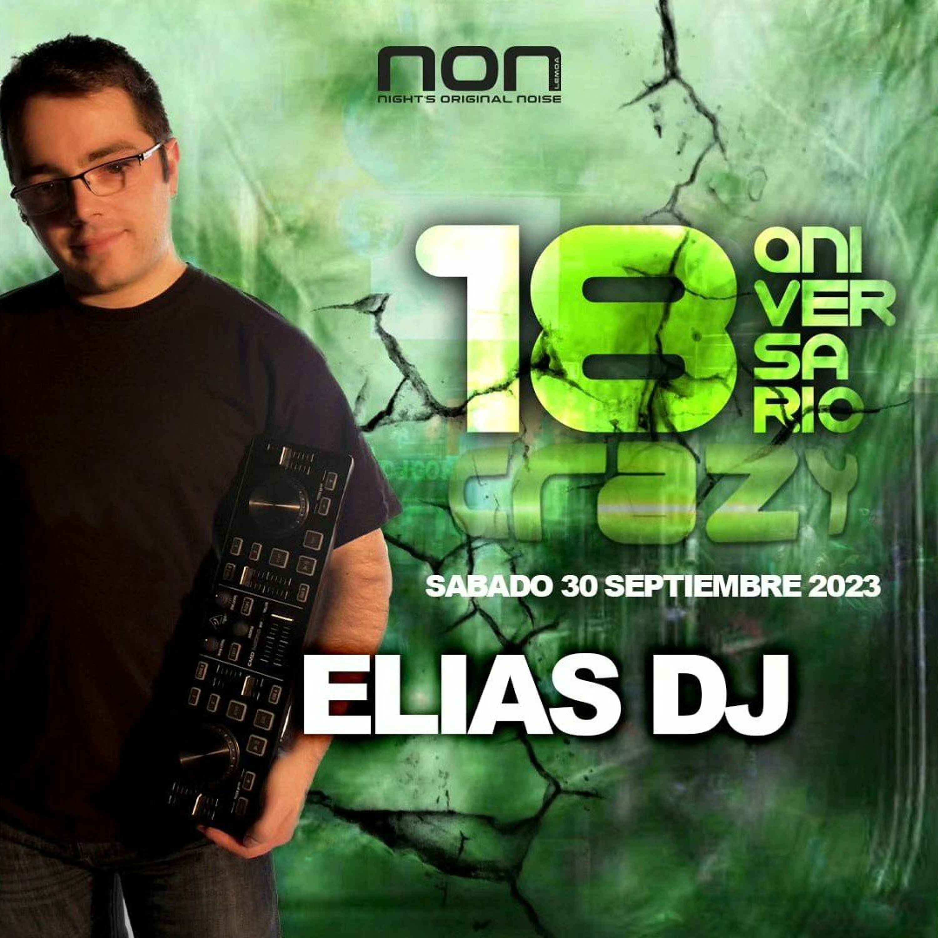 Sesión: Elias Dj @ NON - 18 Aniversario Crazy (30/09/2023) episode artwork