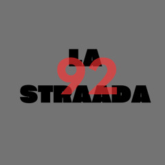 LA STRAADA 9.2