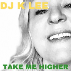 Take Me Higher