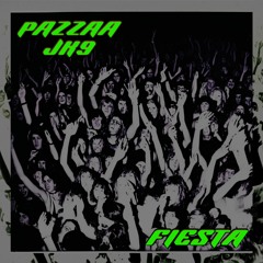 Pazzaa & JK9 - Fiesta (FREE DOWNLOAD)