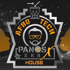 AFRO TECH HOUSE 2024 DJPANOS XKS
