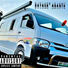 Bayasha'bantu Ft $tavo