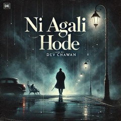 Ni Agali Hode