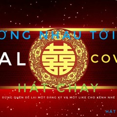 Thương Nhau Tới Bến - Hát Chay Music