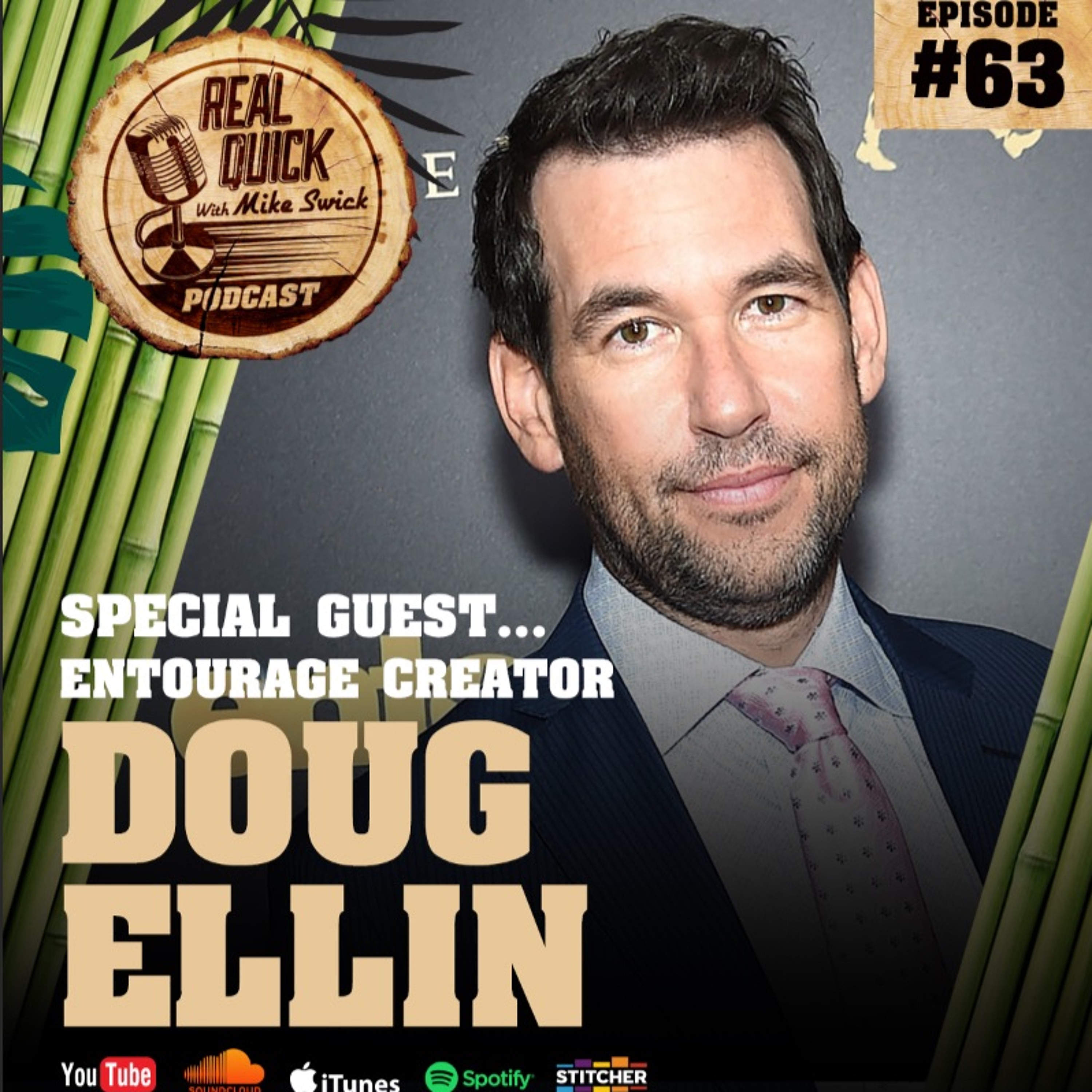 cover of episode Doug Ellin (Entourage Creator) - EP #63