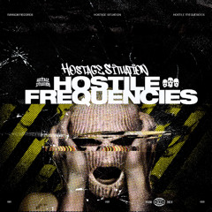 Hostage Situation - Feel You