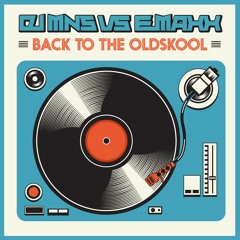 DJMNS vs. E-MaxX - Back To The Oldskool