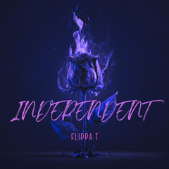 Flippa T- Independent