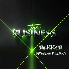 NeKKoN -  The Business (RMX)