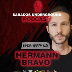 Hermann Bravo @ Sabados Undergroud Podcast