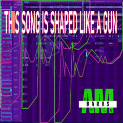 THIS SONG IS SHAPED LIKE A GUN