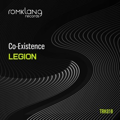 Co-Existence - Legion (Original Mix) [SNIPPET]
