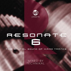 Resonate 6 – The Brutal Sound Of Hard Trance Mixed By Technikal - CD1 - (2012)