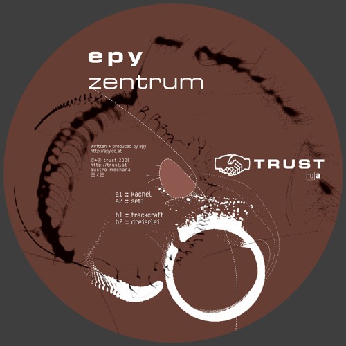 [TRUST10] EPY - kachel [full track]