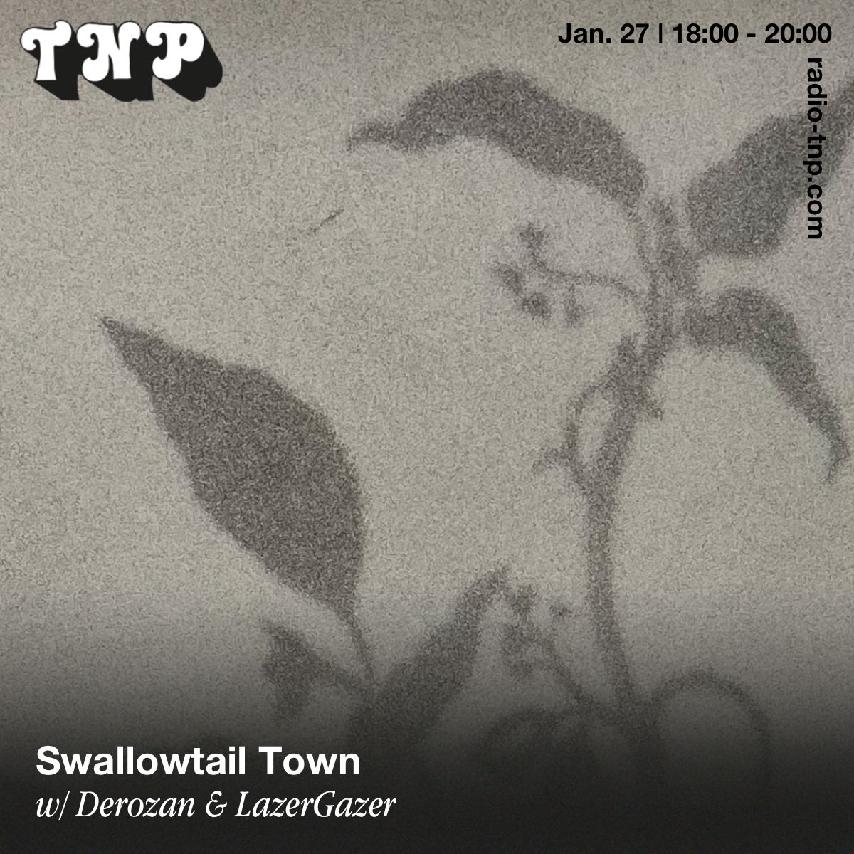Swallowtail Town w/ Derozan & LazerGazer