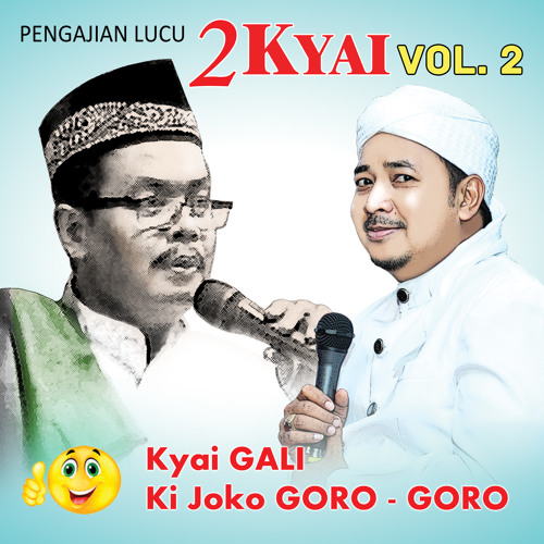 Pengajian Lucu Ki Joko Goro Goro Vol 2 By Ki Joko Goro Goro