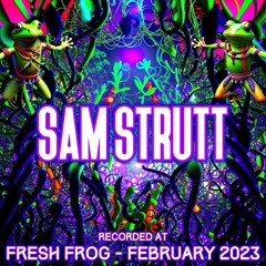 Sam Strutt - Recorded at TRiBE of FRoG Fresh Frog 2023