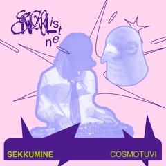 <<SEKKUMINE>> cosmotuvi - teadlikud vead